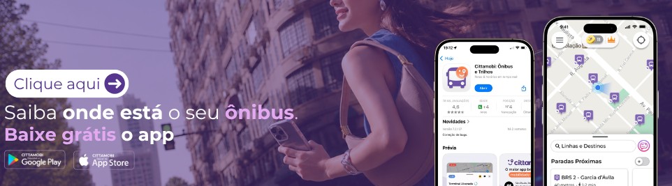 Clique aqui e baixe grátis o app Cittamobi: saiba onde está o seu ônibus. Disponível no Google Play e na App Store.